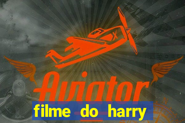 filme do harry potter completo dublado